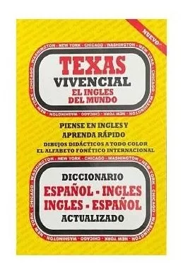 DICCIONARIO INGLES- ESPAÑOL TEXAS