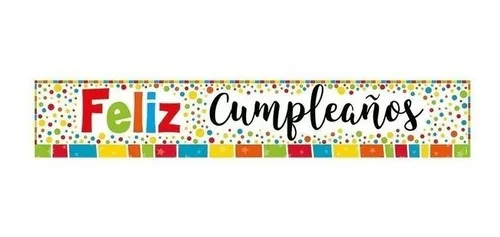 LETRERO TIRA FELIZ CUMPLEAÑOS